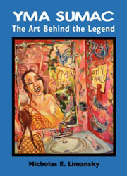 cover for Nicholas E. Limansky's Yma Sumac: The Art Behind the Legend